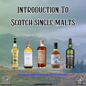 [ARCHIVE] Introduction To Scotch Single Malts